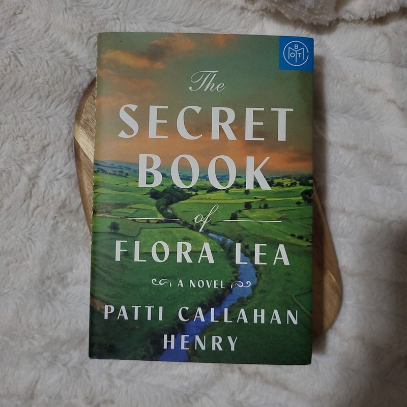 The Secret Book of Flora Lea by Patti Callahan Henry