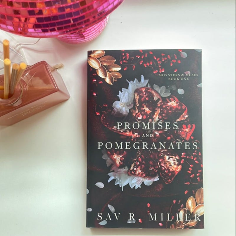 Promises and Pomegranates