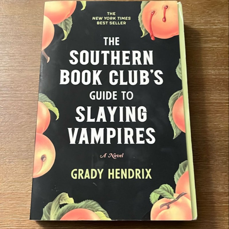 The Southern Book Club's Guide to Slaying Vampires