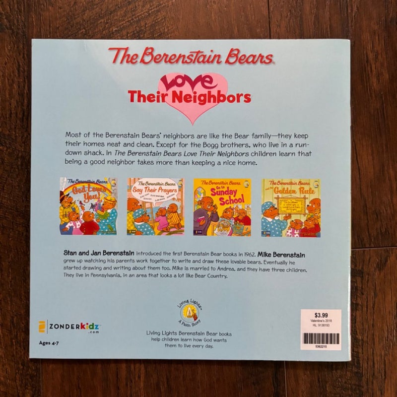 The Berenstain Bears Love Their Neighbors