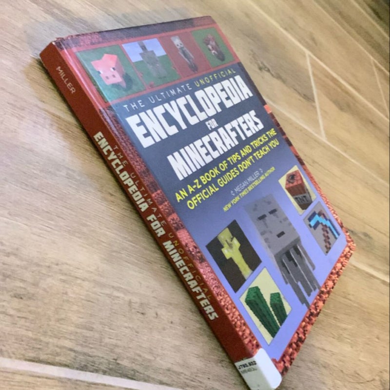 The Ultimate Unofficial Encyclopedia for Minecrafters