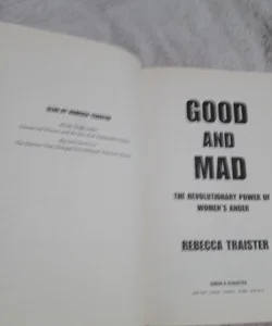 Good and Mad