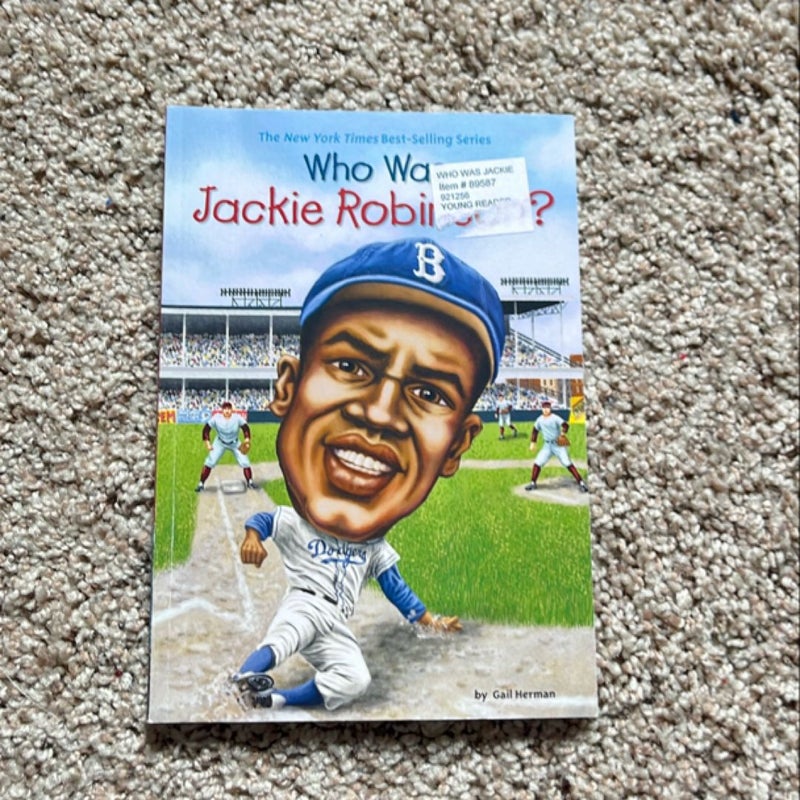 Who Was Jackie Robinson?