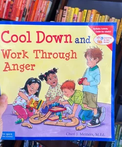 Cool down and Work Through Anger