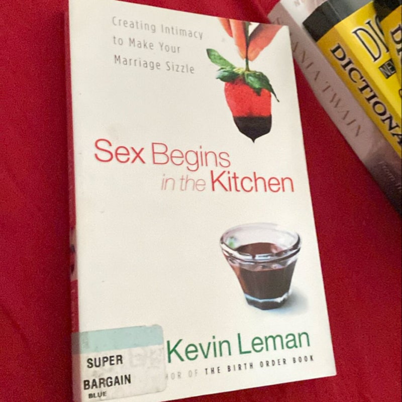 Sex Begins in the Kitchen