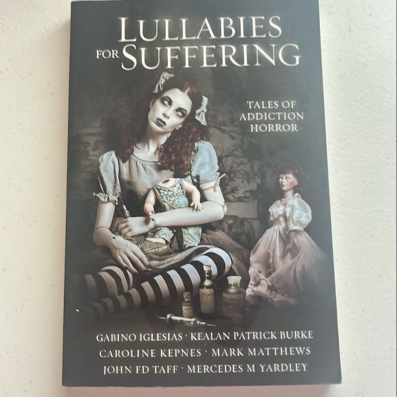 Lullabies for Suffering