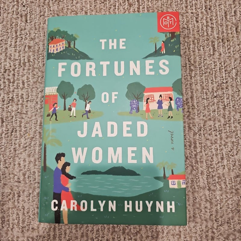 The Fortunes of Jaded Women