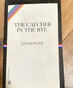 The Catcher in the Rye