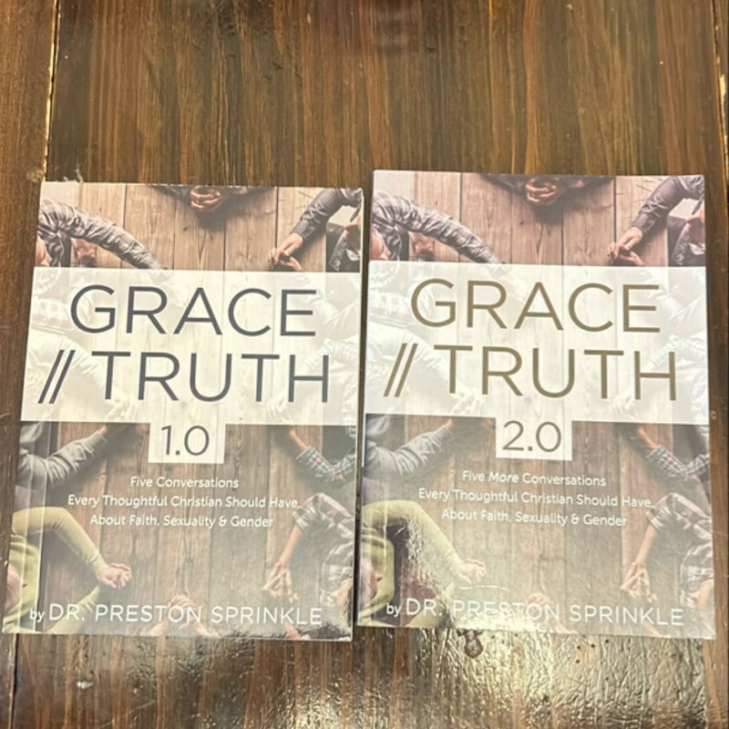 Grace/Truth 1. 0 and 2.0