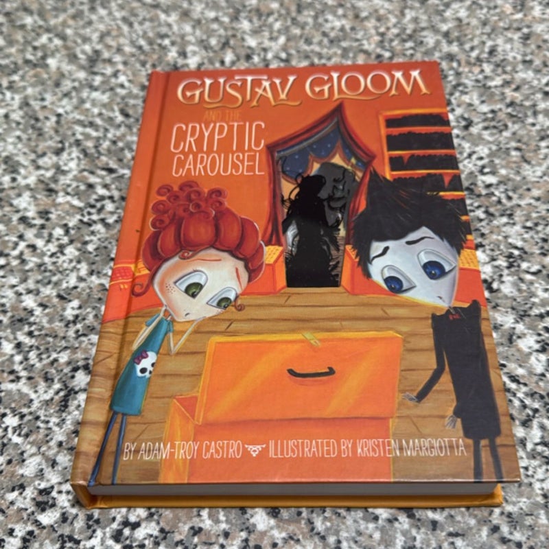Gustav Gloom and the Cryptic Carousel #4 First Edition