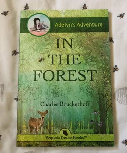 Adelyn's Adventure in the Forest