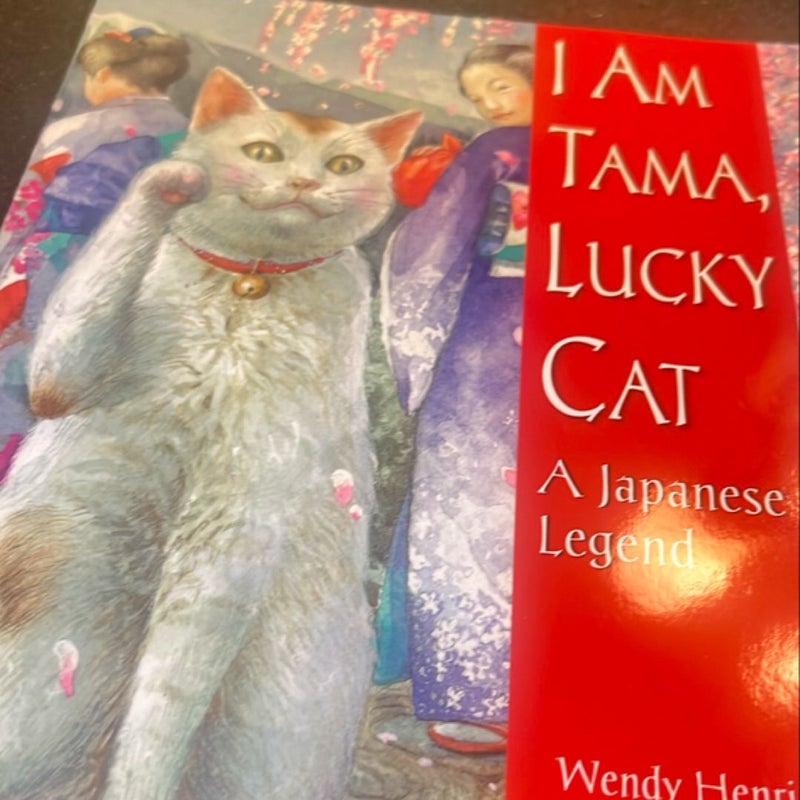 I Am Tama, Lucky Cat