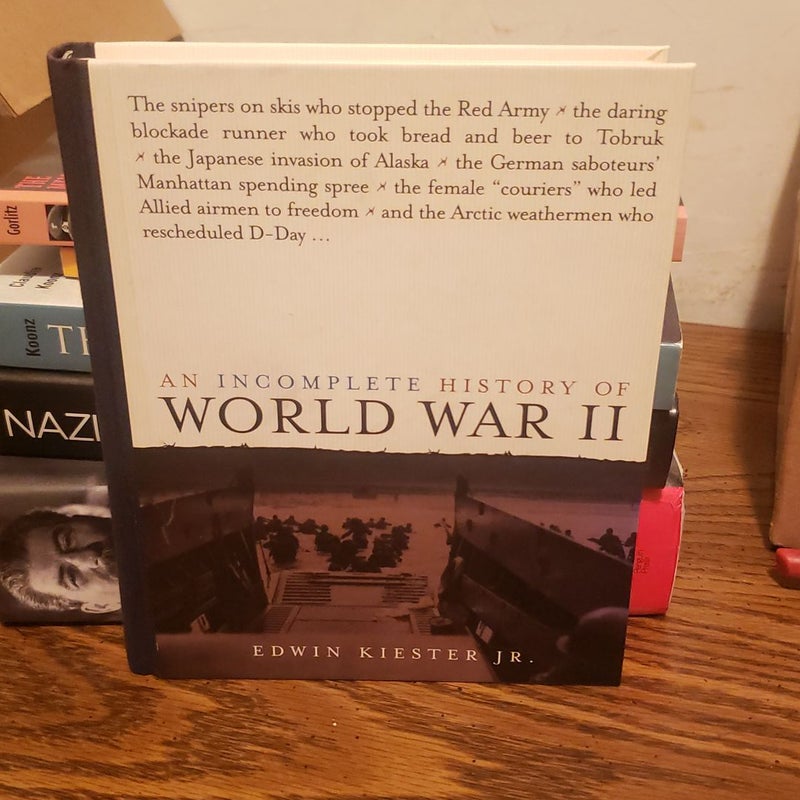 An Incomplete Hostory Of World War 11