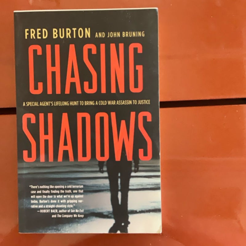 Chasing Shadows