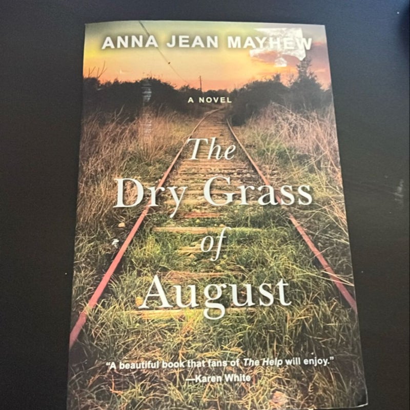 The Dry Grass of August