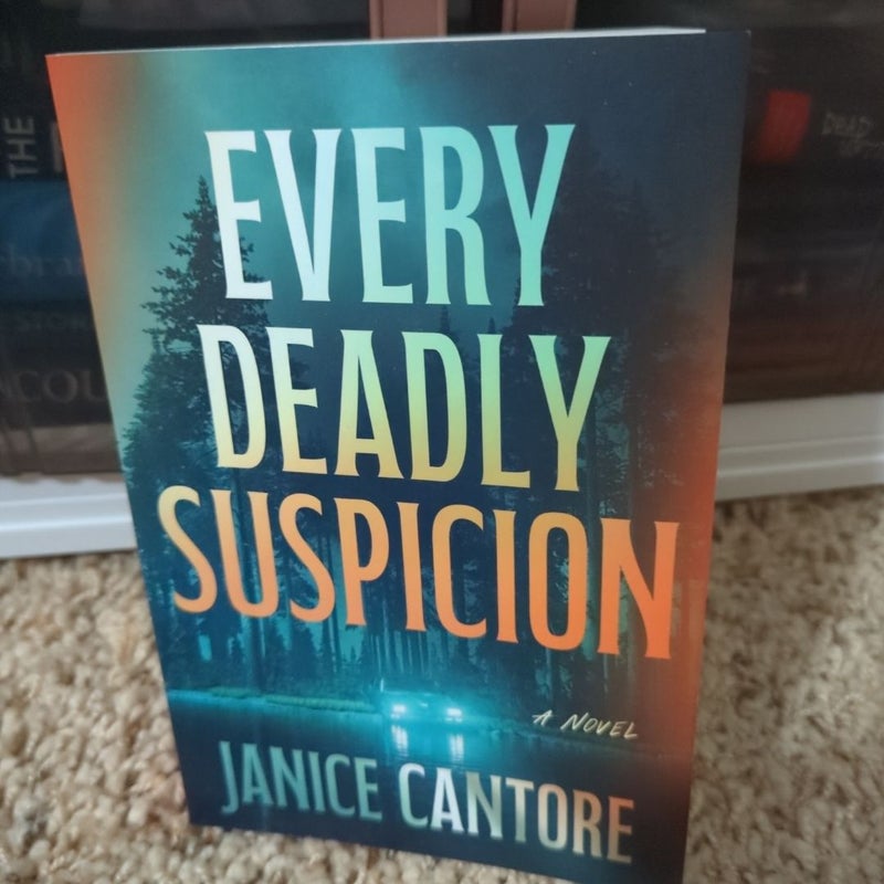Every Deadly Suspicion
