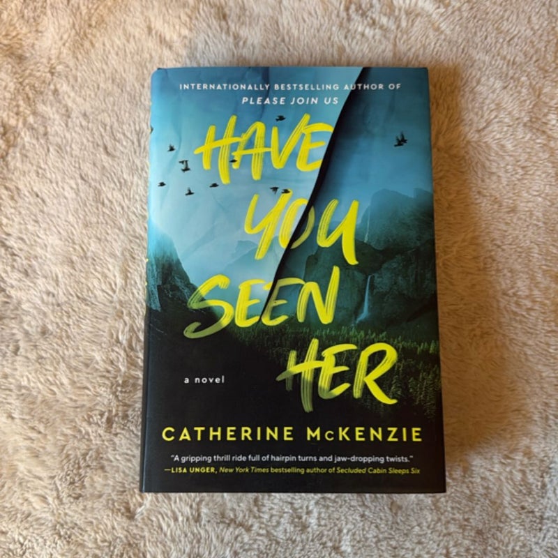 Have You Seen Her