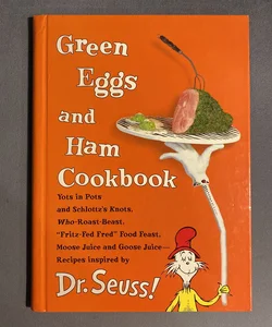 Green Eggs and Ham Cookbook