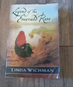 Legend of the Emerald Rose