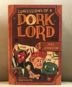 Confessions of a Dork Lord
