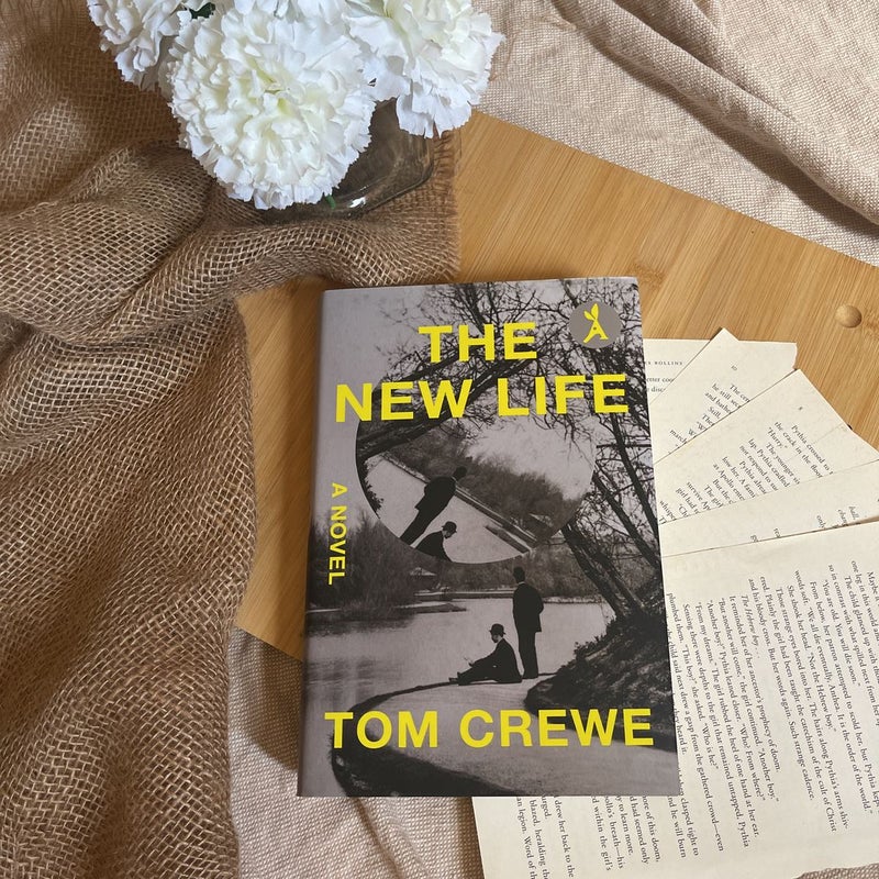 The New Life by Tom Crewe, Hardcover