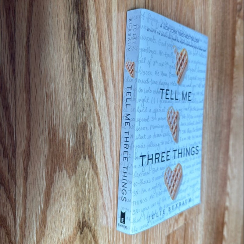 Tell Me Three Things