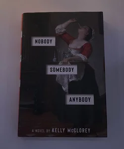 Nobody, Somebody, Anybody