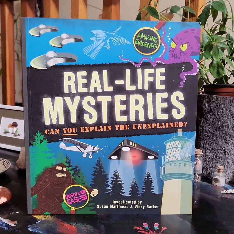 Real-Life Mysteries