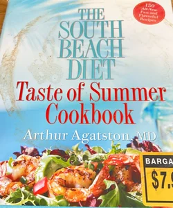 The South Beach Diet Taste of Summer Cookbook