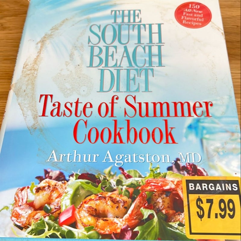 The South Beach Diet Taste of Summer Cookbook