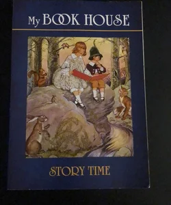 My Book House -- Story Time