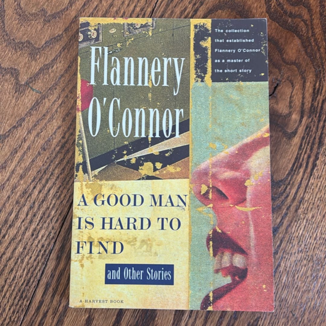 A Good Man Is Hard to Find