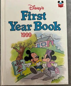 Disney’s First Year Book 1999