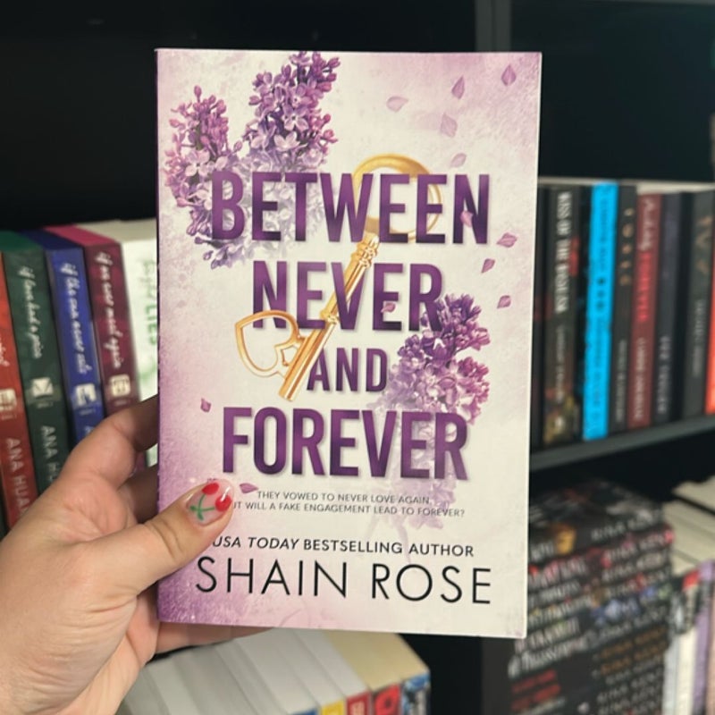 Between Never and Forever