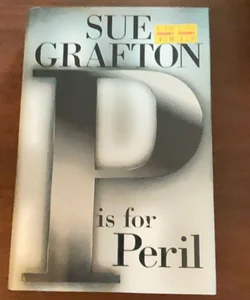 P Is for Peril