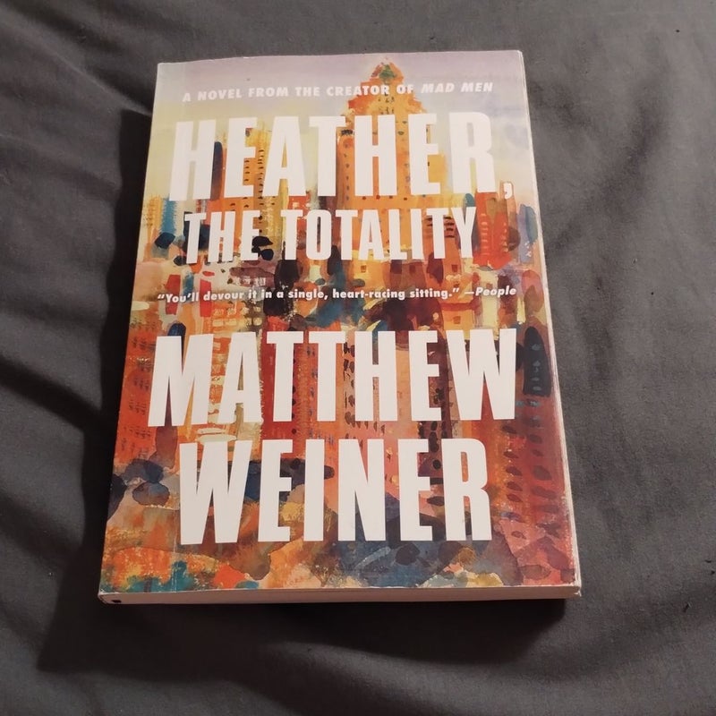 Heather, the Totality