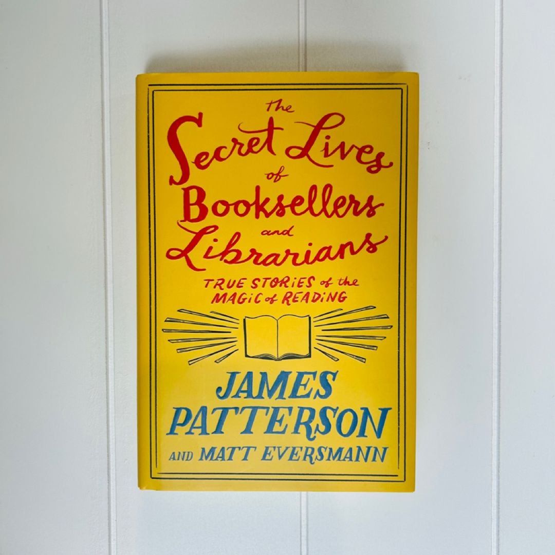 The Secret Lives of Booksellers and Librarians