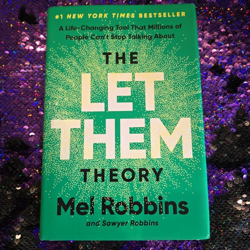 The Let Them Theory