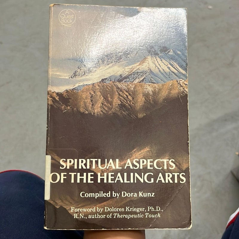 Spiritual Aspects of the Healing Art