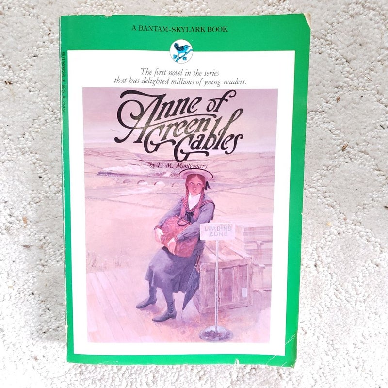 Anne of Green Gables (4th Bantam Skylark Printing, 1984)