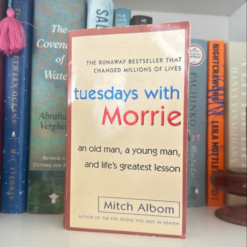 Tuesdays with Morrie 