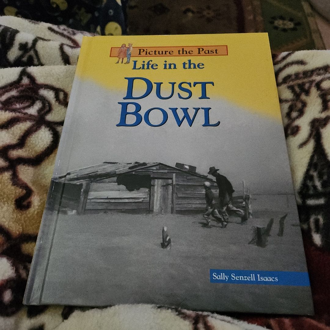 Life in the Dust Bowl