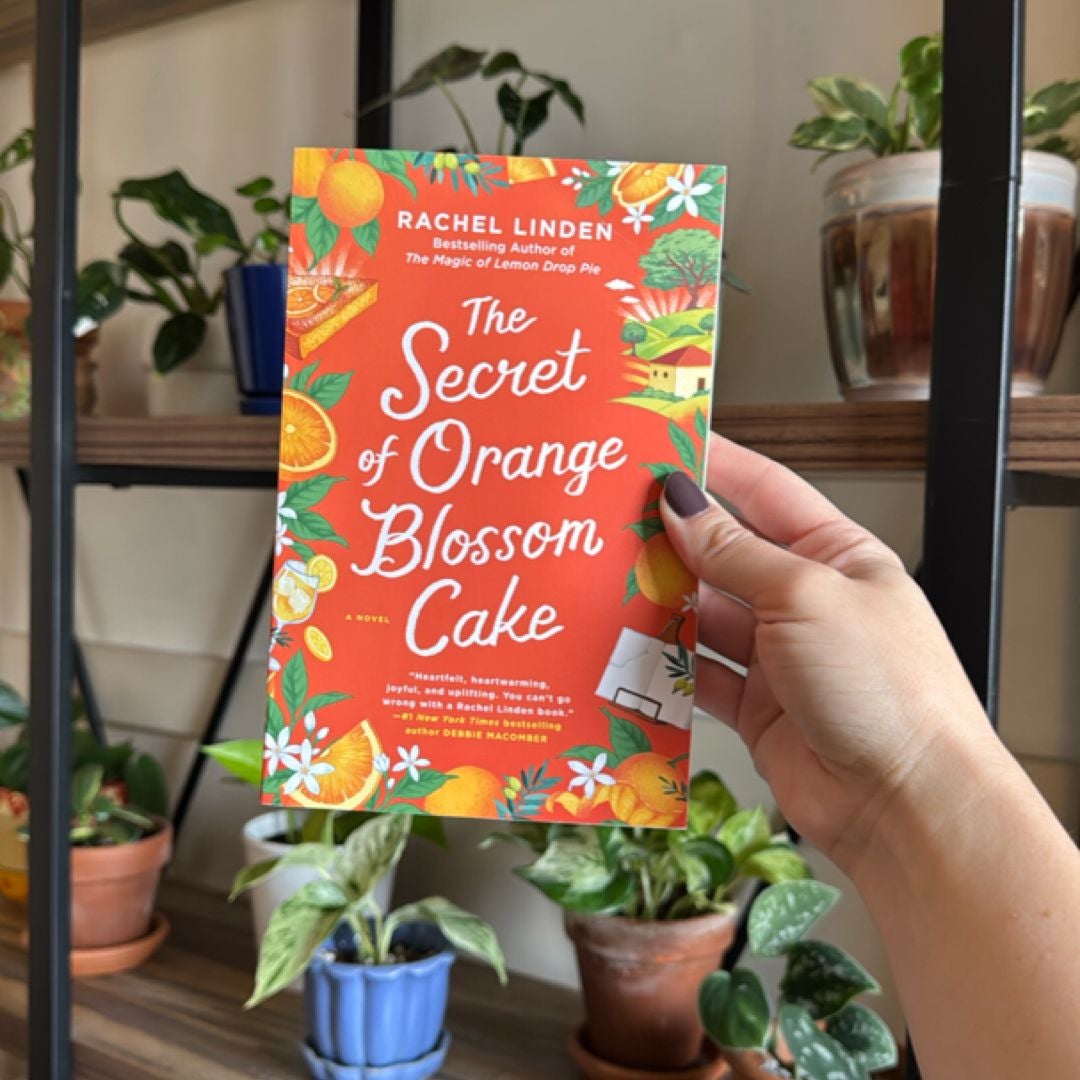 The Secret of Orange Blossom Cake