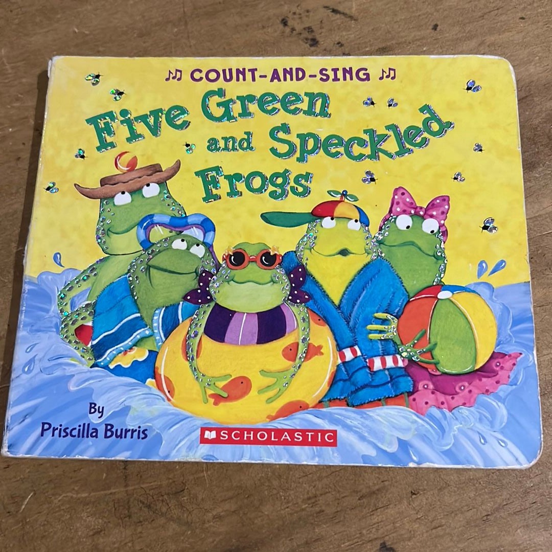 Five Green and Speckled Frogs - A Count-and-Sing Book