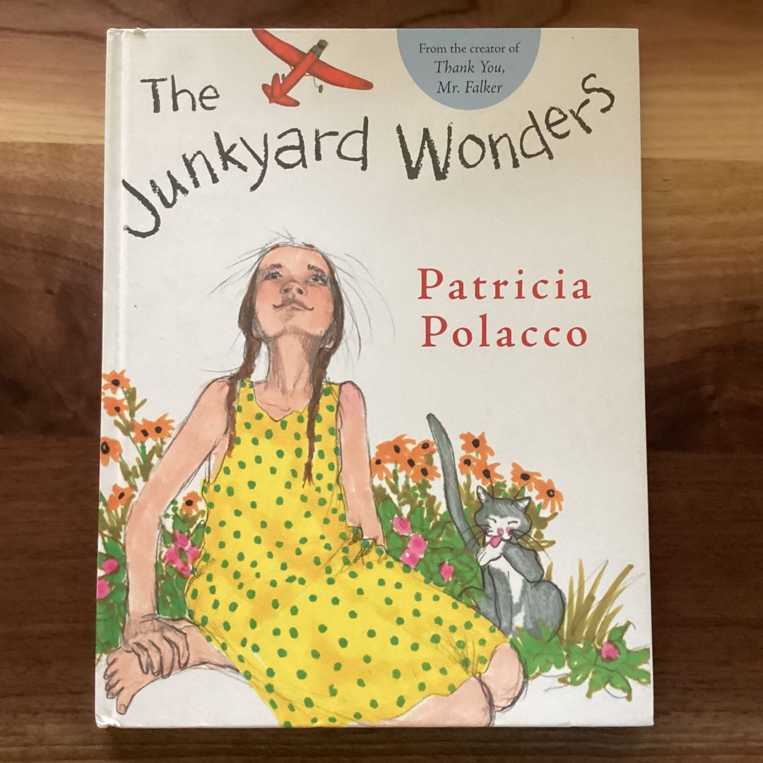 Junkyard Wonders by Patricia Polacco, Hardcover | Pangobooks