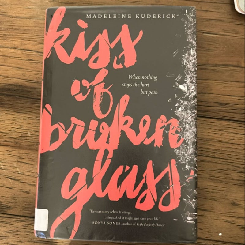 Kiss of Broken Glass