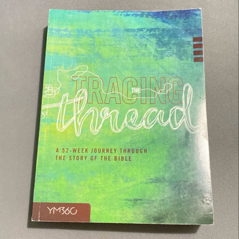 Tracing the Thread