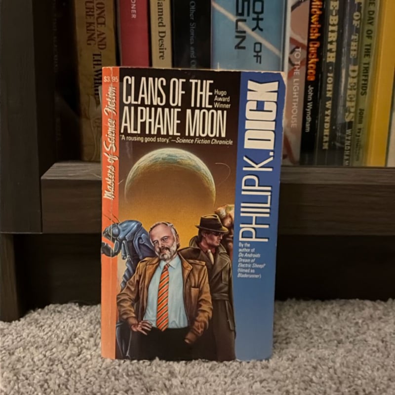 Clans of the Alphane Moon by Philip Dick, Paperback | Pangobooks