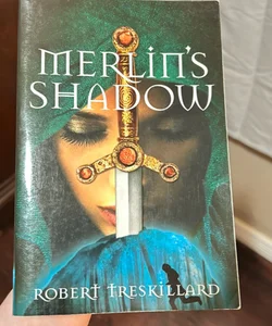 Merlin's Shadow