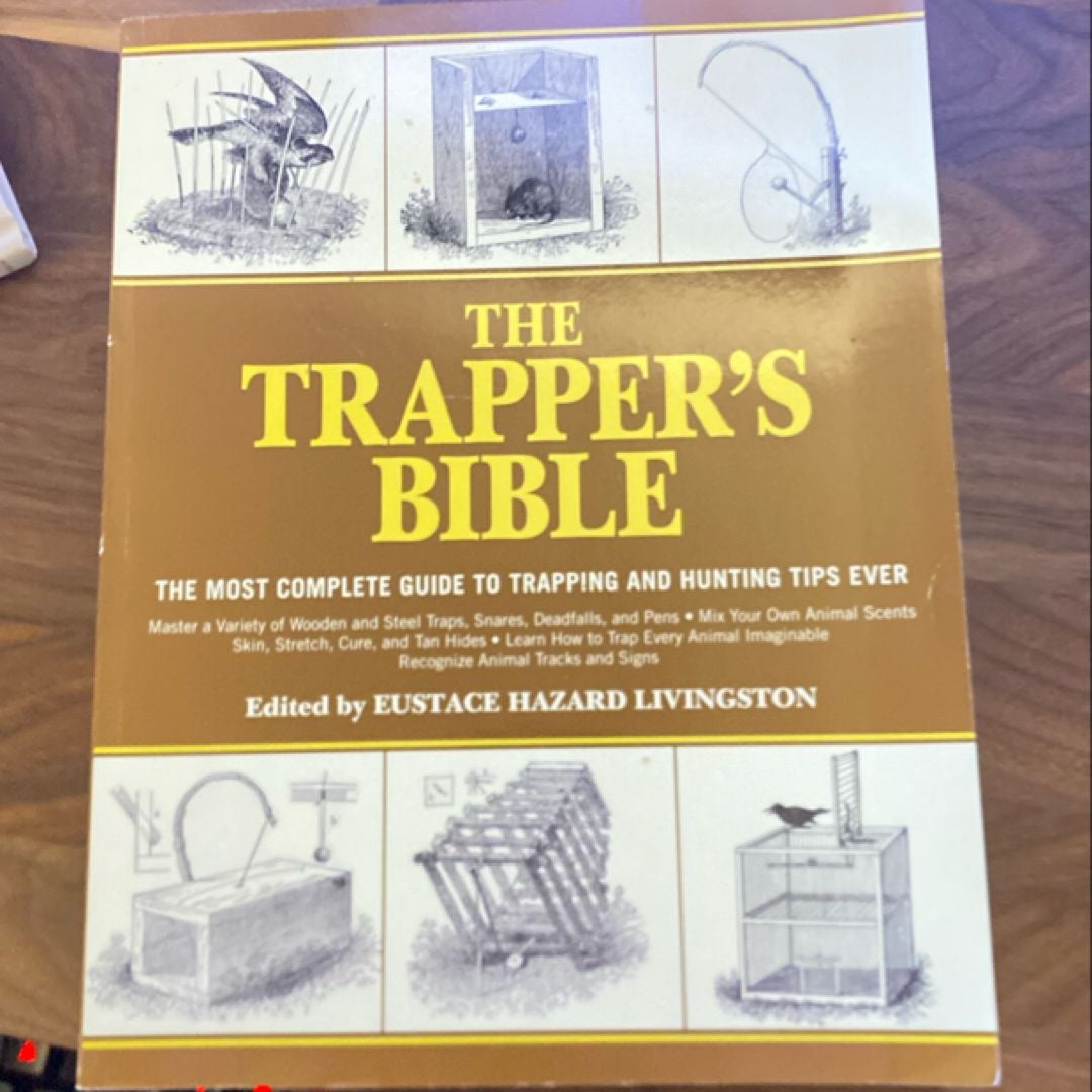 The Trapper's Bible